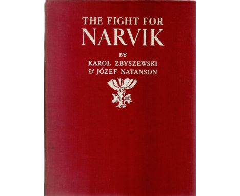 The Flight for Narvik by Karol Zbyszewski and Jozef Natanson. Signed Book. Signed by the Artist Jozef Natanson on the Publish