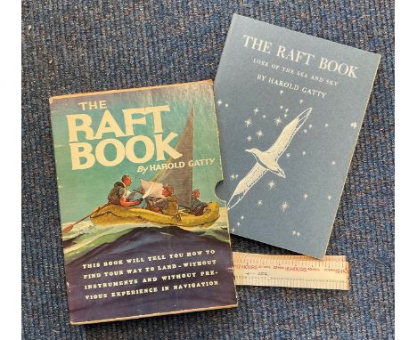 The Raft Book Lore of The Sea and Sky by Harold Gatty. Signed by Harold Gatty (Personal Greeting &amp; Dedication). 152 page 