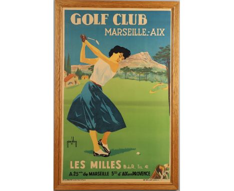 Including a vintage poster of 'Golf Club Marseille-Aix', mounted in a modern oak frame (98cms by 61.5cms, frame 106cms by 70c