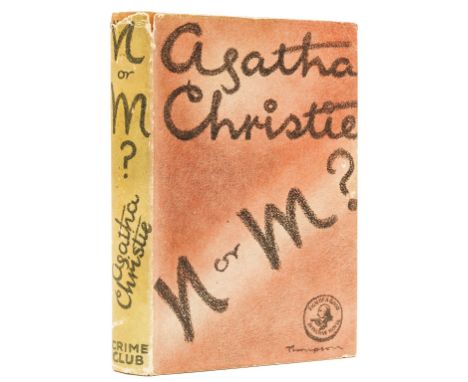 Christie (Agatha) N or M?, first edition, original cloth, fading to tips of spine, dust-jacket, neatly price-clipped, spine f