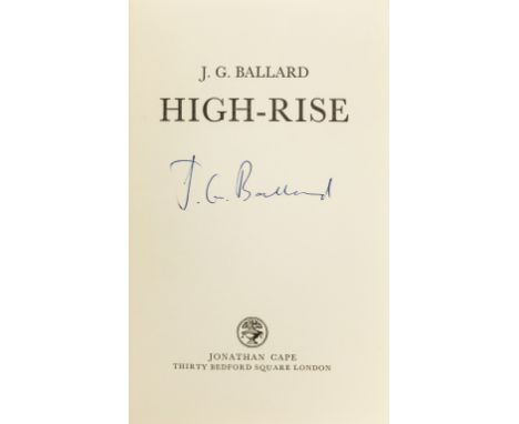 Ballard (J. G.) High Rise, first edition, signed by the author on title, original boards, dust-jacket, a near-fine copy, 8vo,