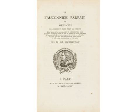 Boissoudan (Jacques Elie Manceau de) Le Fauconnier Parfait, ou Méthode pour dresser et faire voler les oiseaux, half-title, w