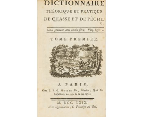 NO RESERVE [Delile de Sales (Jean-Baptiste)] Dictionnaire théorique et pratique de chasse et de pêche, 2 vol., first edition,