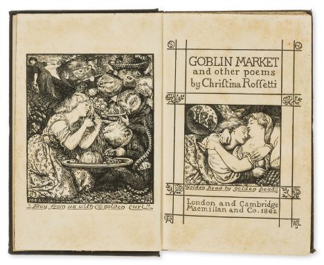 Rossetti (Christina) Goblin Market and other Poems, first edition, wood-engraved frontispiece and additional vignette title b