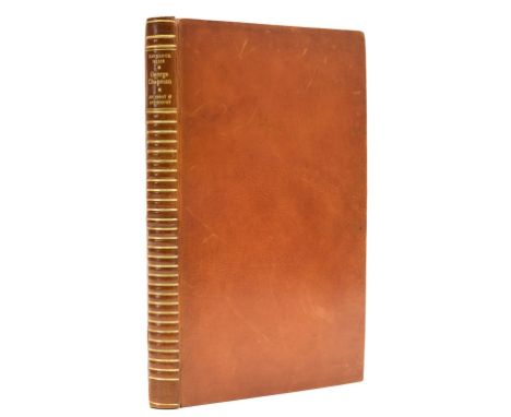 Nonesuch Press.- Ellis (Havelock) Chapman, number 15 of 75 specially-bound copies, from an edition limited to 700, leather bo