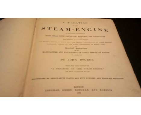 Book-A Treatise on the Steam-Engine, being the fifth edition by 'Artizan Club' published 1861, in actual use by John Bourne. 