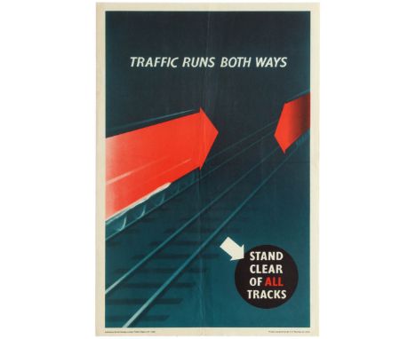 Original vintage propaganda poster published by British Railways (London Midland Railways): Traffic runs both ways, stand off