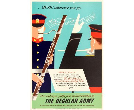 Original vintage British Army recruitment poster: "Men and boys - fulfil your musical ambition in the Regular Army ...Music w