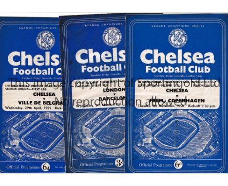 CHELSEA    Three programmes for ICFC matches played at Chelsea v Frem and Belgrade 58/9 and London v Barcelona 57/8 Final. Sl