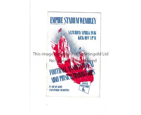 FA XI V THE ARMY XI AT WEMBLEY 1946      Programme for the match on 6/4/1946, team changes.     Generally good