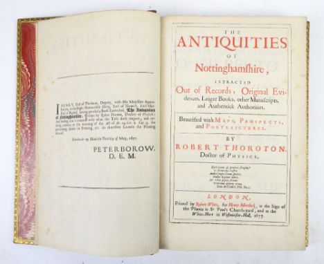 Thoroton, Robert, The Antiquities of Nottinghamshire (London: Robert White,1677). First Edition.               