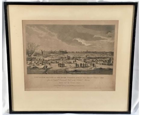 1820s engraving depicting The Great Frost on the River Thames 1683/4, published by Wilkinson 1825, 27cm x 34cm, in glazed fra