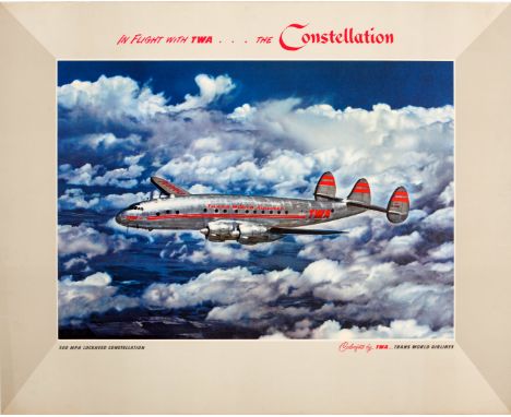 Original vintage advertising poster: In flight with TWA ... the Constellation featuring a Colorfoto by TWA ... Trans World Ai