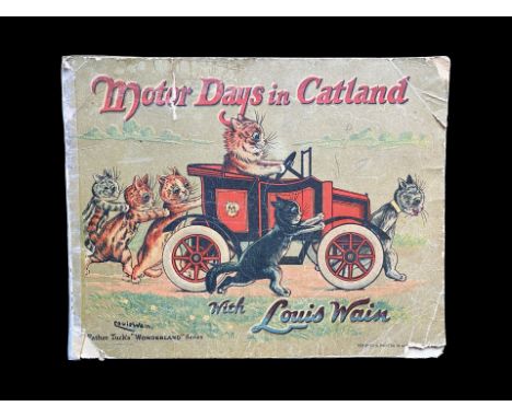 Louis Wain 'Motor Days in Catland' - Wain (Louis). Motor Days in Catland, Father Tuck’s “Wonderland” Series (cover-title), c.