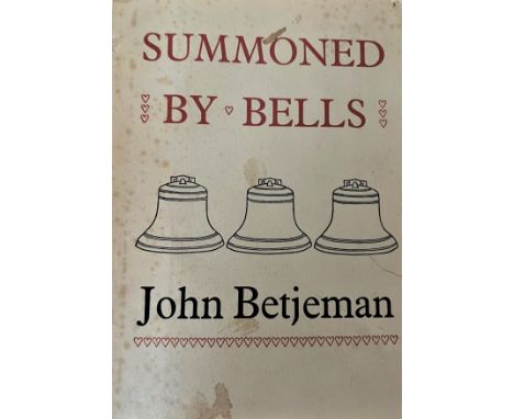 Summoned by Bella. John Betjeman. First Edition 1960. 