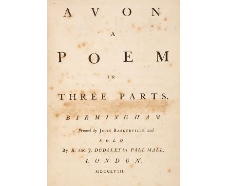 Huckell (John). Avon: A Poem in Three Parts, 1st edition, Birmingham: John Baskerville, 1758, contemporary manuscript poem an