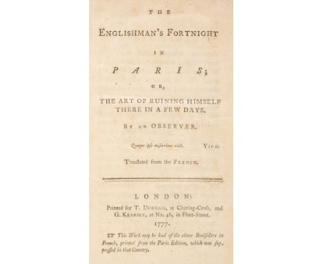 [Rutledge, Jean Jaques]. The Englishman's Fortnight in Paris; or the art of ruining himself there in a few days, translated f