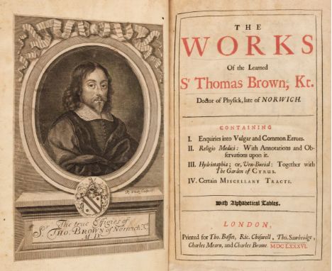 Browne (Thomas). The Works, 1st collected edition, Tho. Basset et al., 1686, engraved portrait frontispiece (trimmed to plate