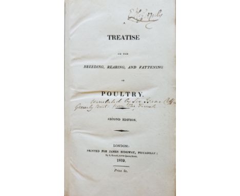 [Sonnini, Charles Sigisbert]. A treatise on the breeding, rearing, and fattening of poultry, 2nd edition, London: James Ridgw