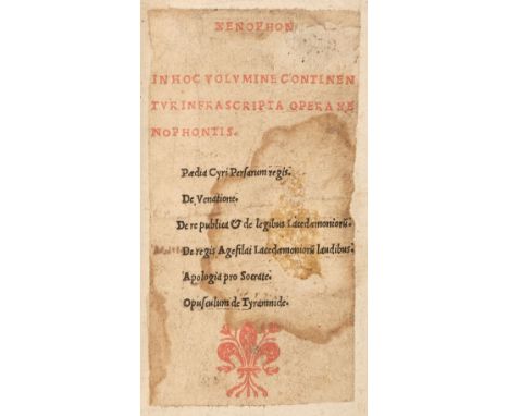 Xenophon. Opera [translated by Francesco Filelfo], [Lyon: Barthélemy Trot, 2 September 1511], title printed in red and black 