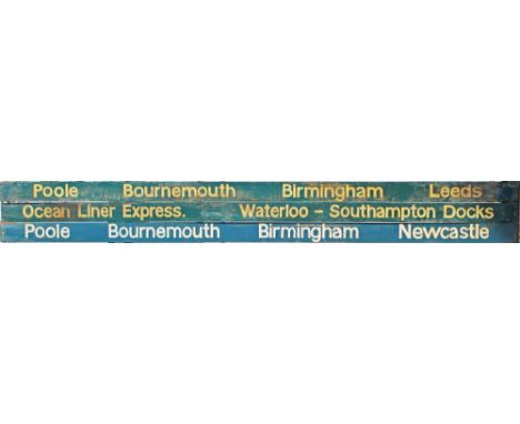 Carriage Boards qty 3 British Railways Blue Era comprising: Poole Bournemouth Birmingham Leeds; Ocean Liner Express Waterloo-