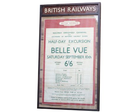 Poster Board complete with it's BR(W) enamel header still retaining an advertising poster glued in position. BELLE VUE Crowni