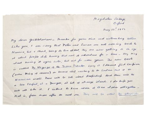 *Lewis (Clive Staples, 1898-1963 ). Autograph letter signed, 'C.S. Lewis', Magdalen College, Oxford, 22 May 1952,  to 'Grittl