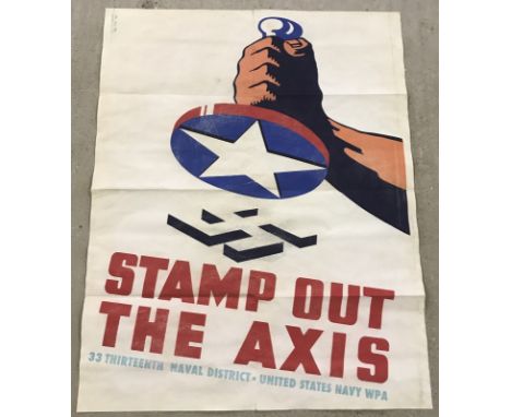 A large US Navy poster. 'Stamp Out the Axis'. 102 x 80cm