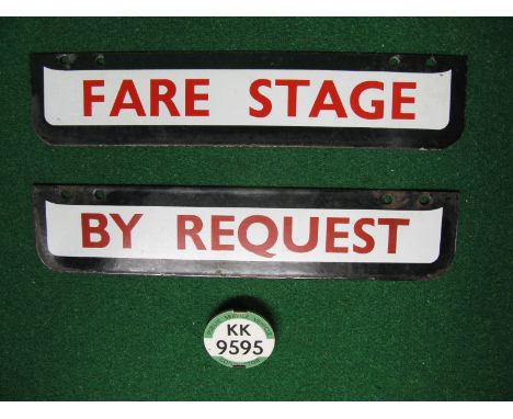 Double sided enamel bus stop sign auxiliary plates stating Fare Stage and By Request and a conductors badge KK9595