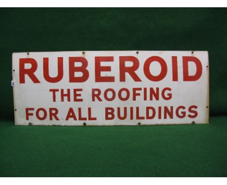 Enamel sign for Ruberoid, The Roofing For All Buildings, red letters on a white ground - 48" x 18"