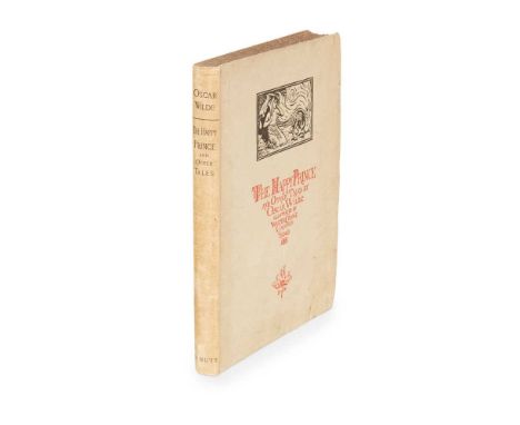 Wilde, Oscar The Happy Prince and Other Tales London: David Nutt, 1888. First edition, 8vo, frontispiece, plates and vignette