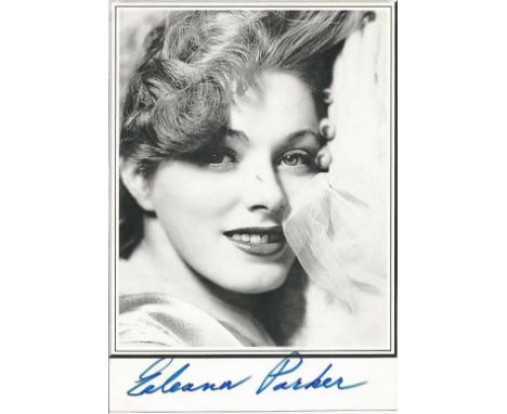 Eleanor Parker signed 8x6 b/w photo. June 26, 1922, December 9, 2013 was an American actress who appeared in some 80 movies a
