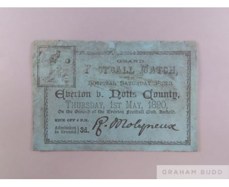 Late Victorian Everton v. Notts County match ticket, 1st May 1890 played at Anfield (Everton's home ground at that time) end 