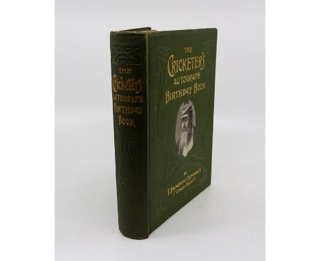 The Cricketer's Autograph Birthday Book, by T. Broadbent Trowsdale ("Cover Point"), first edition, London and Felling-on-Tyne