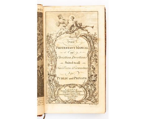 The Protestant Manual of Christian Devotions, Authorised by the King's Most Excellent Majesty, London: Printed for James Hodg