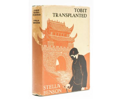 Benson (Stella) Tobit Transplanted, first edition, signed presentation inscription from the author to front end paper, ink ow