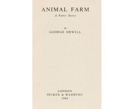 NO RESERVE Orwell (George) Animal Farm, first edition, original cloth, spine faded, fading covers, 8vo, 1945.