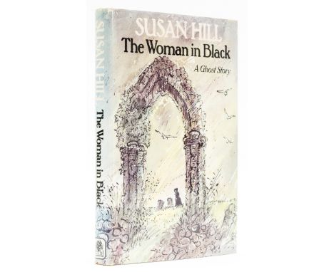 Hill (Susan) The Woman in Black, first edition, signed by the author on title, illustrations by John Lawrence, original board
