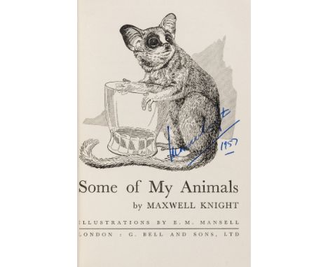 NO RESERVE Knight (Maxwell) Some of My Animals, jacket price-clipped, 1954; Bird Gardening. How to Attract Birds, 1954, some 