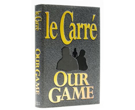 Le Carré (John) Our Game, first edition, first printing, bookplate signed by the author to title, light marginal browning, or