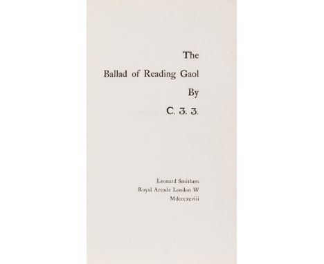 [Wilde (Oscar)] The Ballad of Reading Gaol by C.3.3., sixth edition, [one of 1,000 copies], light browning to endpapers, orig