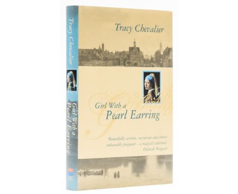 Chevalier (Tracy) Girl with a Peral Earring, first edition, bookplate signed by the author to title, original boards, first s