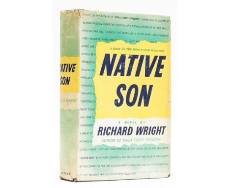 Wright (Richard) Native Son, first edition, first issue with 'first edition' and publisher's code 'A-P' to title verso, light