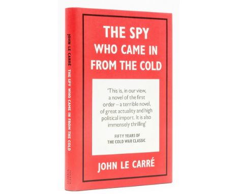 Le Carré (John) The Spy Who Came in the From the Cold, fiftieth anniversary edition, signed by the author, original boards, d