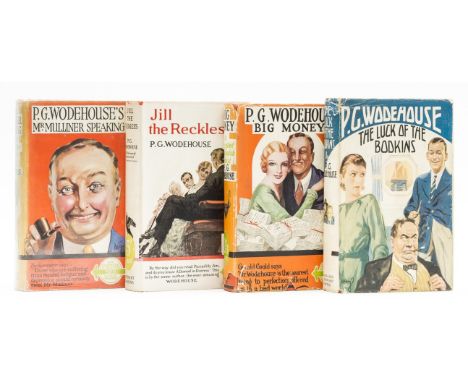 NO RESERVE Wodehouse (P.G.) Jill the Reckless, c.1940; Mr Mulliner Speaking, c.1930; The Luck of the Bodkins, 1935; Big Money