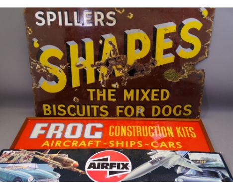 ENAMEL SIGN for Spillers 'Shapes, The Mixed Biscuits for Dogs', 50 x 76cms and advertising signs for Airfix and Frog Construc