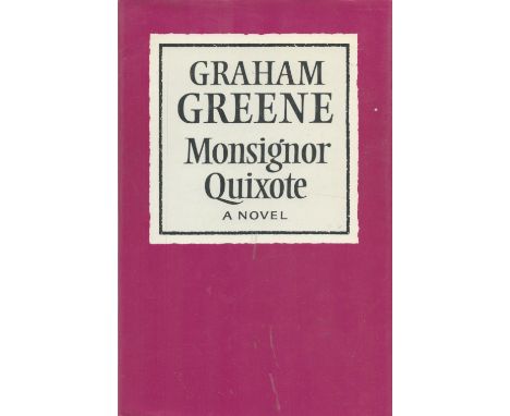 Monsignor Quixote A Novel by Graham Greene 1982 First Edition Hardback Book published by The Bodley Head Ltd some ageing good