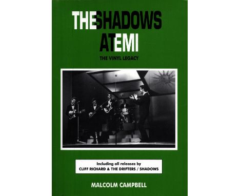 The Shadows At EMI The Vinyl Legacy by Malcolm Campbell Softback Book 2001 First Edition published by Idmon Publications some