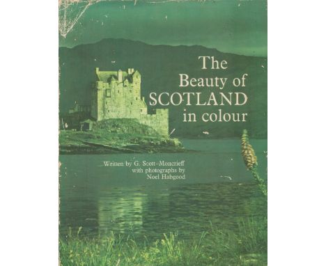 The Beauty of Scotland in Colour by G ScottMoncrieff 1965 First Edition Hardback Book published by B T Batsford Ltd some agei