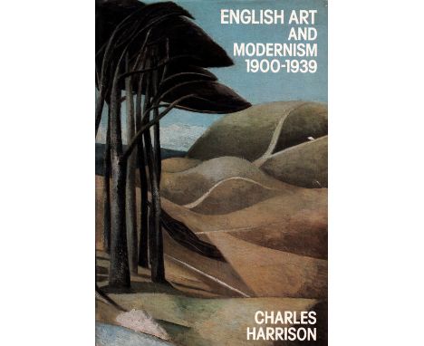 English Art and Modernism 1900 1939 by Charles Harrison Hardback Book 1981 First Edition published by Allen Lane and Indiana 